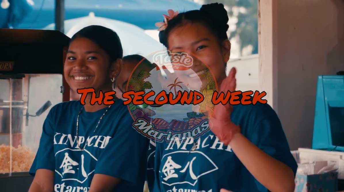 2024 Taste of the Marianas - Week 2
